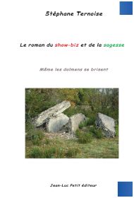 Le roman du show-biz et de la sagesse