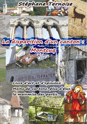 La disparition d'un canton : Montcuq